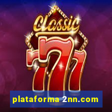 plataforma 2nn.com